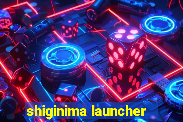 shiginima launcher